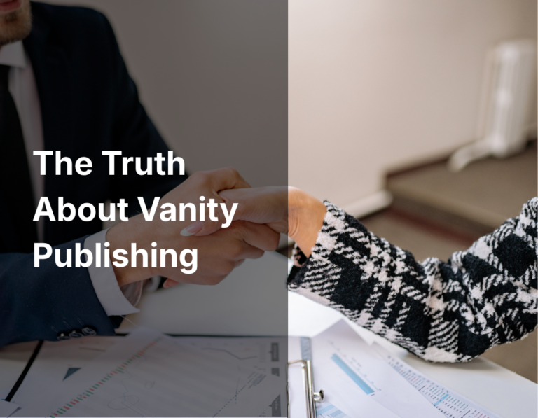 The Truth About Vanity Publishing